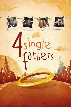 Four Single Fathers (2009)