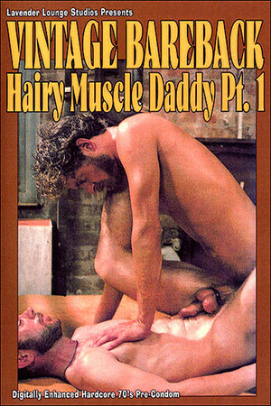 Hairy Muscle Daddy 1 (2011)
