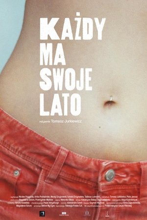 Każdy ma swoje lato (2021)