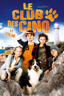 Le club des cinq - Le film (2012)