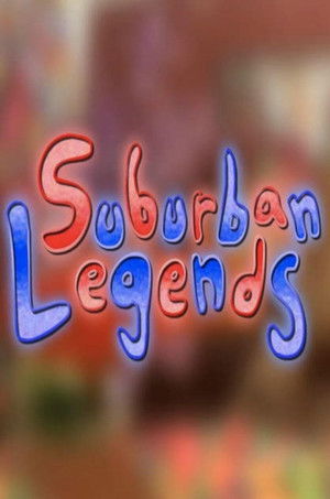 Suburban Legends (2015)