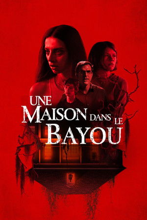 Une maison dans le bayou (2021)