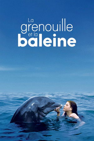 La Grenouille et la Baleine (1988)