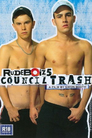 RudeBoiz 5: Council Trash (2007)