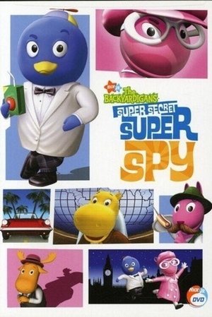 The Backyardigans: Super Secret Super Spy (2007)