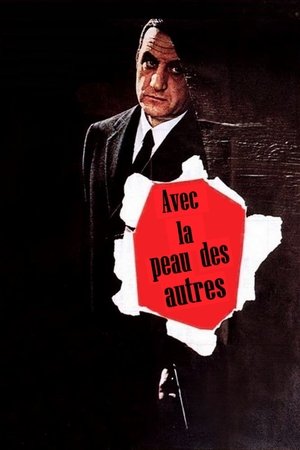 Avec la peau des autres (1966)