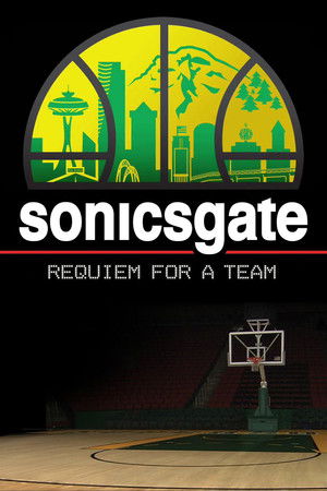 Sonicsgate: Requiem for a Team (2009)