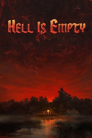 Hell is Empty (2021)