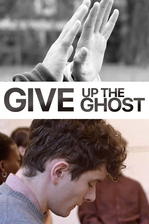 Give Up the Ghost (2020)