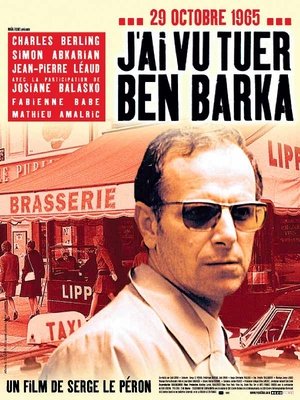 J'ai vu tuer Ben Barka (2005)