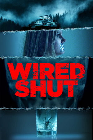 Wired Shut (2021)