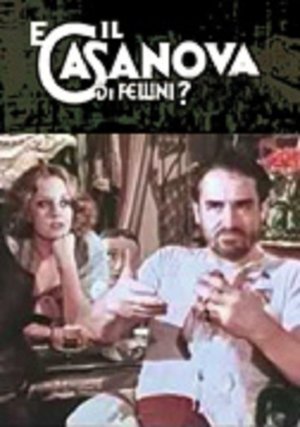 E il Casanova di Fellini? (1975)
