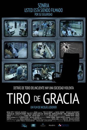 Tiro de gracia (2013)