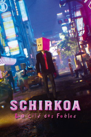 Schirkoa : la cité des fables (2024)