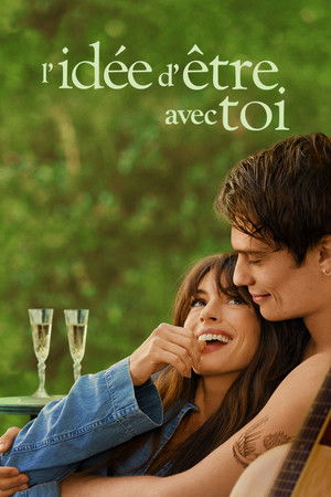 L'Idée d'être avec toi (2024)