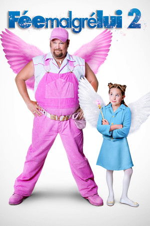 Fée malgré lui 2 (2012)