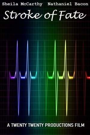 Stroke of Fate (2021)