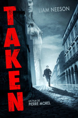 Taken (2008)