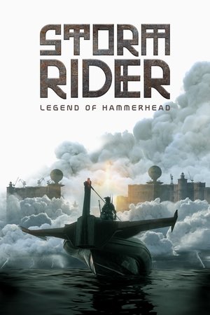 Storm Rider: Legend of Hammerhead (2025)