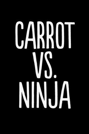 Carrot vs. Ninja (2011)
