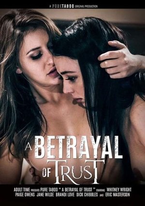 A Betrayal of Trust (2021)