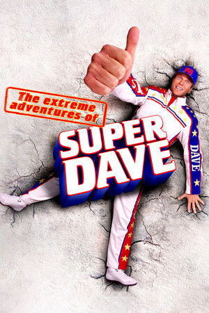 The Extreme Adventures of Super Dave (2000)