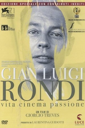 Gian Luigi Rondi - Vita, cinema, passione (2014)