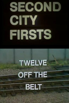 Twelve Off the Belt (1977)