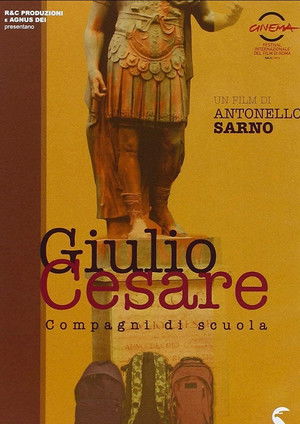 Giulio Cesare: Compagni di scuola (2014)