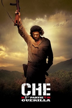 Che, 2e partie : Guerilla (2008)