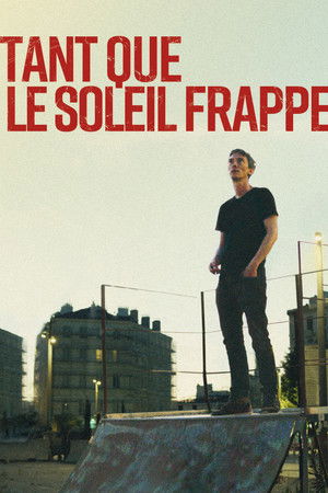 Tant que le soleil frappe (2023)