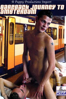 Bareback Journey to Amsterdam (2006)