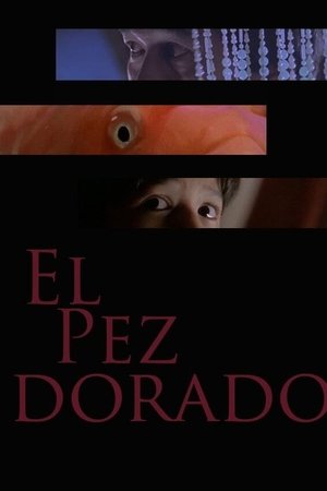 El pez dorado (2003)