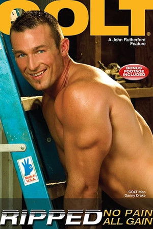 Ripped: No Pain All Gain (2010)