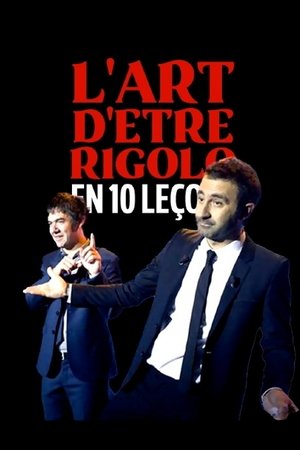 L'art d'être rigolo en 10 leçons (2013)