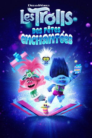 Les Trolls : Des Fêtes Enchantées (2021)