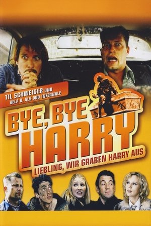 Bye, Bye Harry (2006)