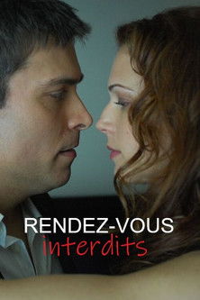Rendez-vous interdits (2011)