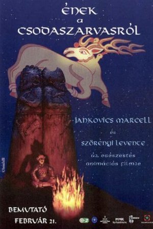 Ének a csodaszarvasról (2002)