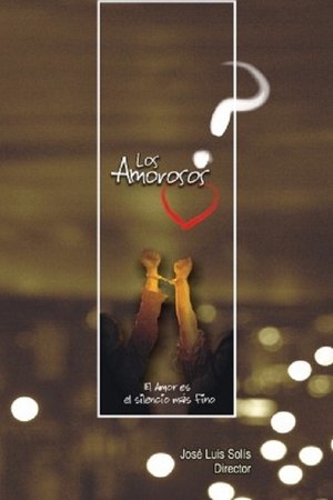 Los amorosos (2007)