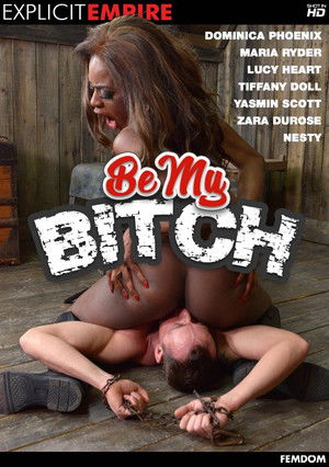 Be My Bitch (2018)