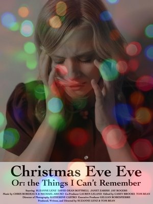 Christmas Eve Eve Or: the Things I Can't Remember (2021)