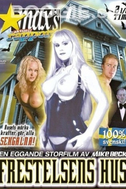 Frestelsens Hus (2005)