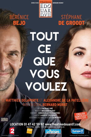 Tout ce que vous voulez (2017)