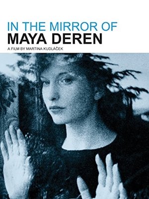 Dans le miroir de Maya Deren (2002)