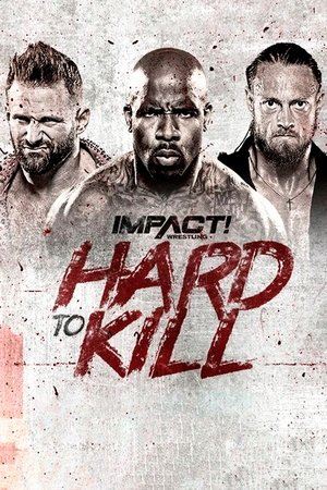 IMPACT Wrestling: Hard to Kill 2022 (2022)