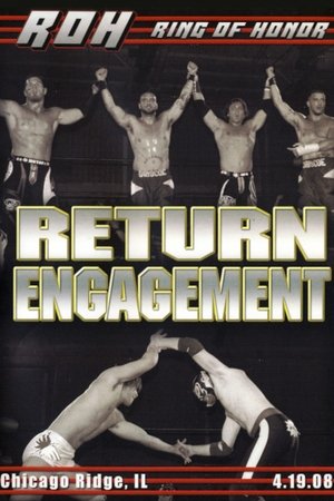 ROH: Return Engagement (2008)