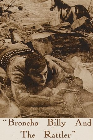 Broncho Billy and the Rattler (1914)