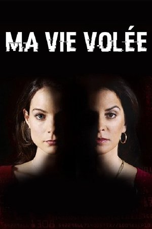 Ma Vie Volée (2004)