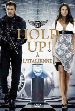 Hold-up à l'italienne (2008)
